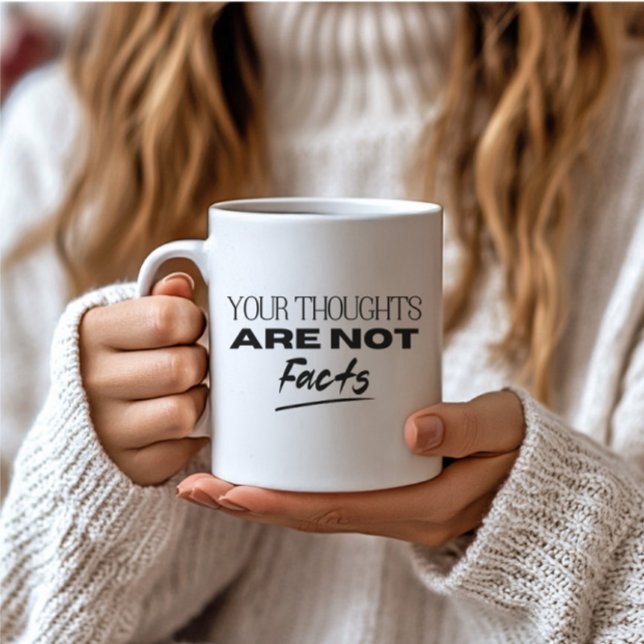 Caneca De Café Saúde mental Seus pensamentos não são fatos OCD (Criador carregado)