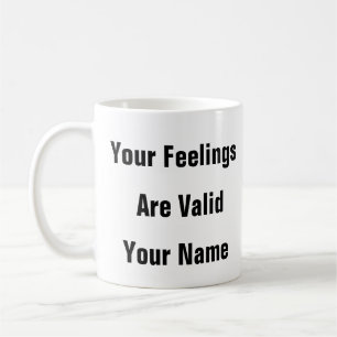 Caneca De Café Saúde Mental Seus Sentimentos São Válidos - amor p