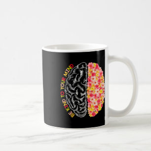 Caneca De Café Saúde Seja Divertido Para A Sua Mente Sensibilizaç