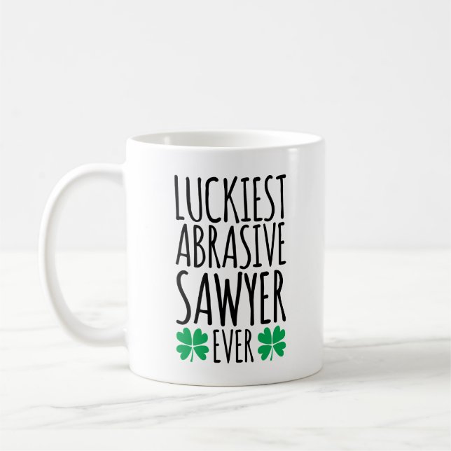 Caneca De Café Sawyer Abrasivo Mais Luckiest Nunca (Esquerda)