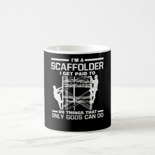 Caneca De Café Scaffolder Get Paid Things Gods Can Do Scaffolding