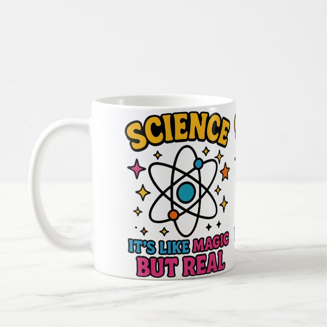 Caneca De Café Science It'S Like Magic But Real Illustration (Esquerda)