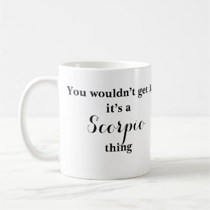Caneca De Café Scorpio Astrology Zodiac Funny Mug