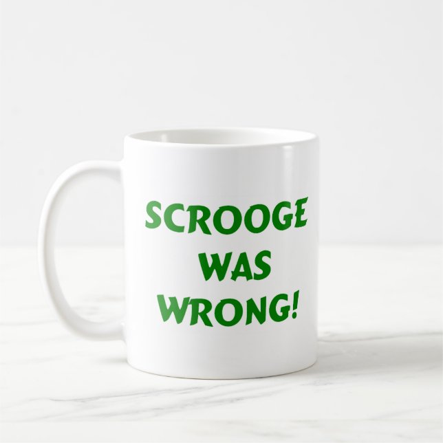 Caneca De Café Scrooge estava errado (Esquerda)
