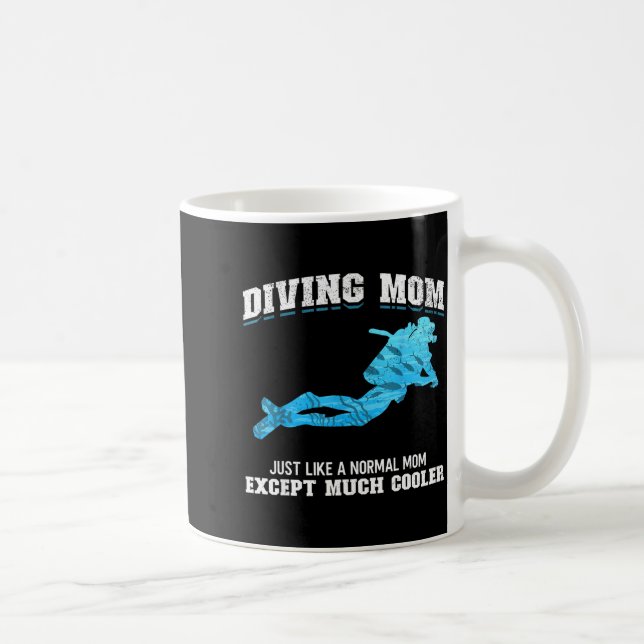 Caneca De Café Scuba Diver Girl Diving Mom Just Like A Normal Dad (Direita)