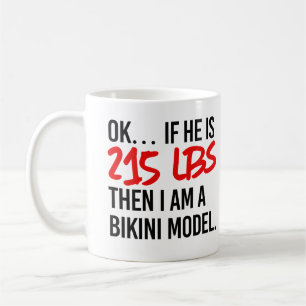 Caneca De Café Se ele pesa 97,5 kg então...