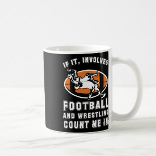 Caneca De Café Se Envolve Futebol Americano E Luta Livre Me Inclu