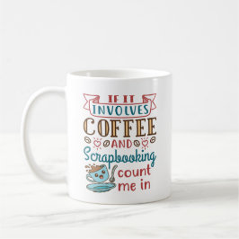 Caneca De Café Se Envolver Café e Scrapbooking Conte-Me