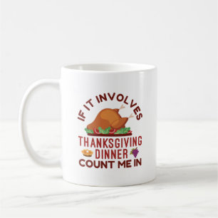 Caneca De Café Se Envolver O Janto De Ação De Graças Conte-Me Em