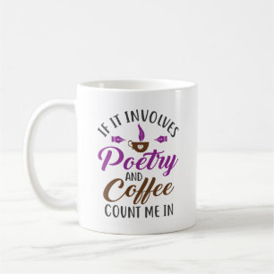 Caneca De Café Se envolver poesia e café, conte comigo