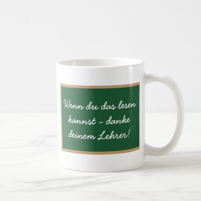 Caneca De Café Se esses ler podes - agradece seu ensinante! (Direita)