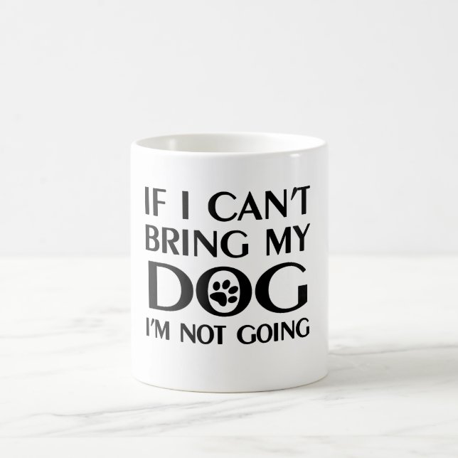 Caneca De Café Se eu não posso trazer meu cão (Centro)