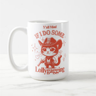 Caneca De Café Se importam Se Eu Faço Um Gato De Vaqueiro.