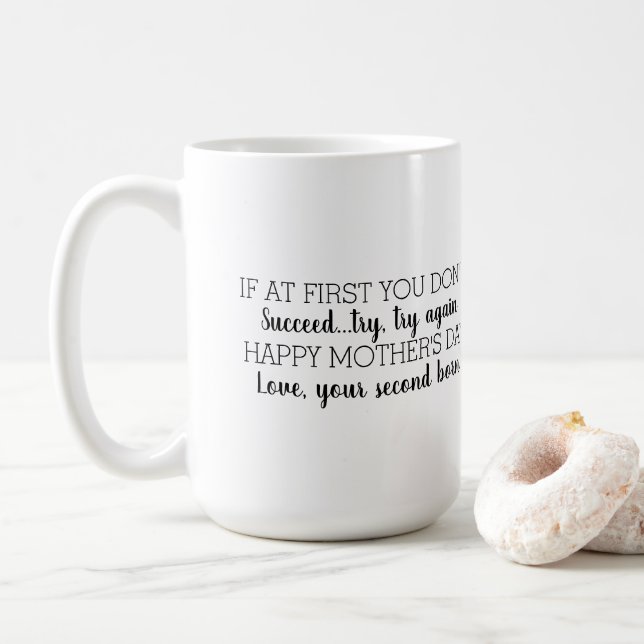 Caneca De Café Se início em você não suceda o dia das mães feliz (Com Donut)