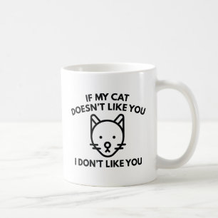 Caneca De Café Se meu gato não gosta de você