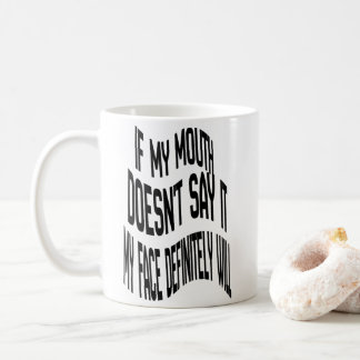 Caneca De Café Se minha boca não disser isso chapéu