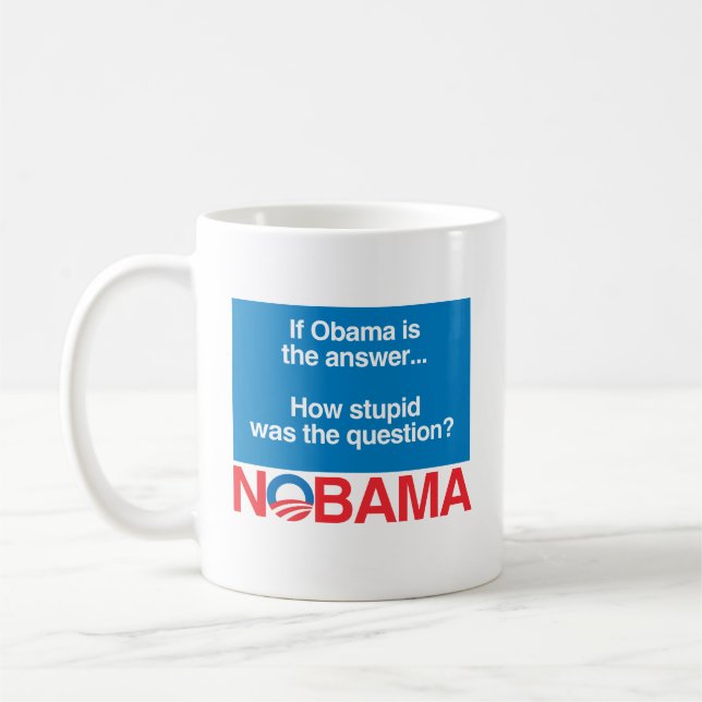 CANECA DE CAFÉ SE OBAMA ERA A RESPOSTA COMO ESTÚPIDO ERA O (Esquerda)