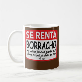 Caneca De Café Se Renta Borracho Mens Gráfico Engraçado Espanhol