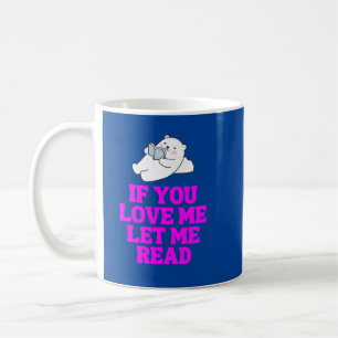 Caneca De Café Se Você Ama Deixe-me Ler