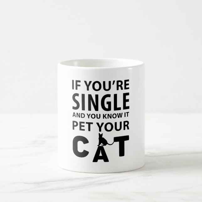 Caneca De Café Se você é solteiro acaricie seu Gato (Centro)