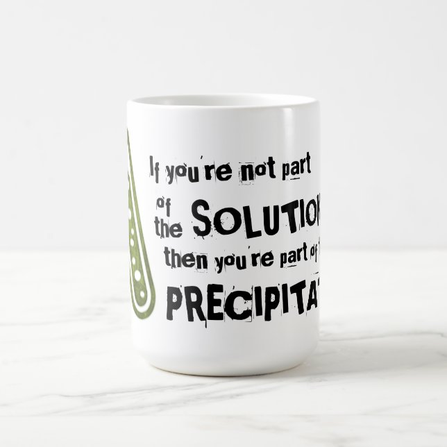 Caneca De Café Se Você Não Faz Parte da Solução (Centro)