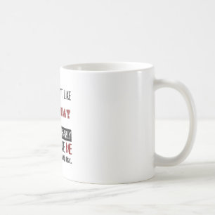Caneca De Café Se você não gosta do estrada legal