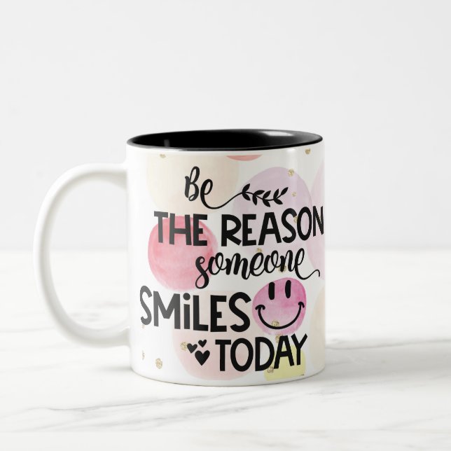 Caneca De Café Seja a razão de alguém sorrir hoje (Esquerda)