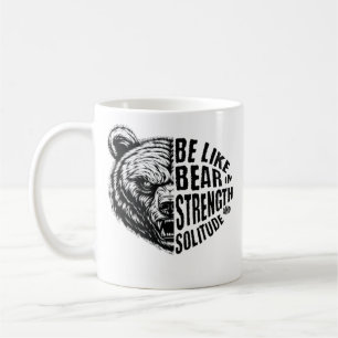 Caneca De Café Seja como Urso em Força e Solidão