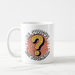 Caneca De Café Seja Curioso, Não Seja Judaico