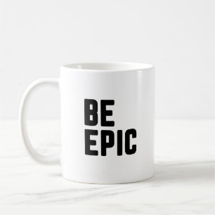 Caneca De Café Seja Epic