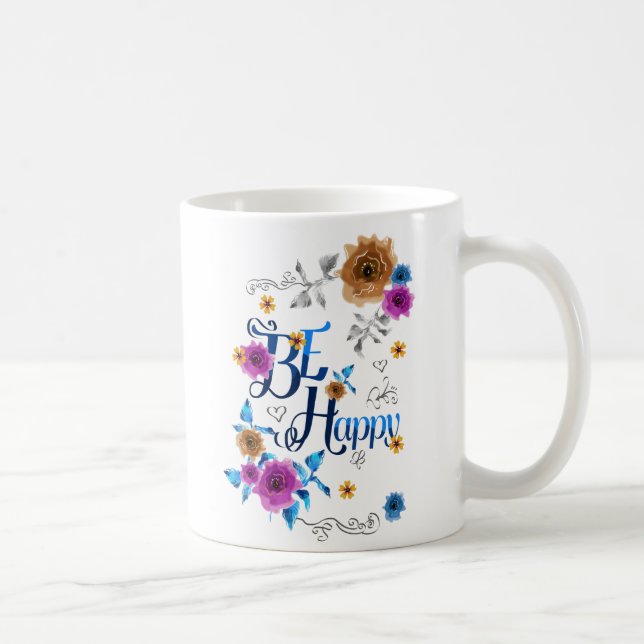 Caneca De Café Seja feliz, com uma citação positiva, Flores Doura (Direita)