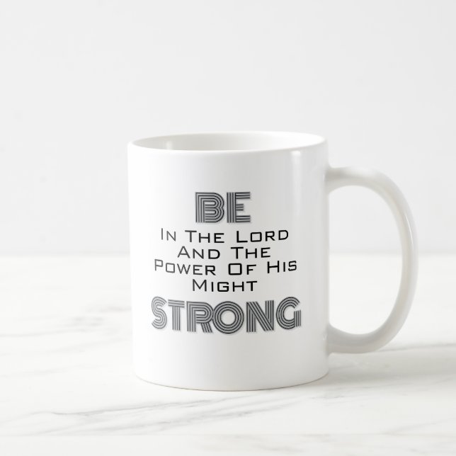Caneca De Café Seja Forte No Senhor, Seu Branco Negro Pode Ser (Direita)