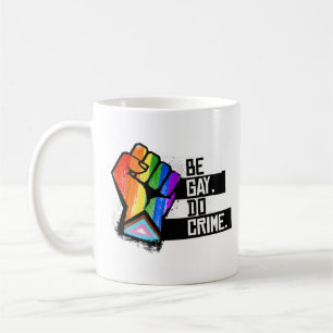 Caneca De Café Seja Gay Faça Crime