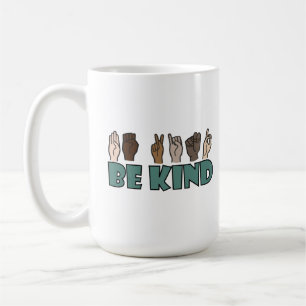 Caneca De Café Seja gentil com a linguagem de sinais ASL american