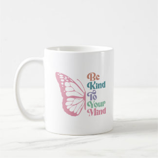 Caneca De Café Seja gentil com sua mente