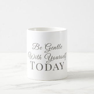 Caneca De Café Seja Gentil Com Você Hoje–Presente Lembrança Suave