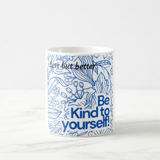 Caneca De Café ✨ "Seja gentil consigo mesmo" - Motivação Minimali