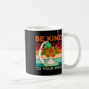 Caneca De Café Seja gentil em se importar com o apoio à conscient