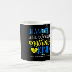 Caneca De Café Seja Gentil Síndrome de Down Conscientização Outub