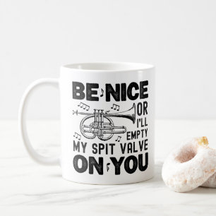 Caneca De Café Seja Legal Ou Eu Esvaziarei Meu Corneto da Válvula