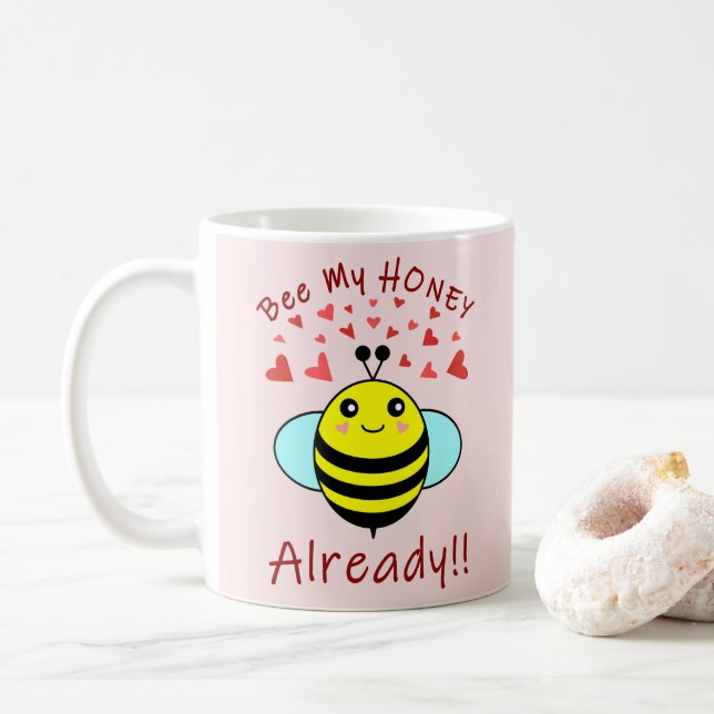 Caneca De Café Seja Minha MEL ALGUÉM!! Abelha Fofa (Com Donut)