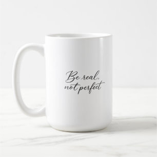 Caneca De Café Seja real