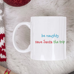 Caneca De Café Seja Travesso Citação Divertida de Papai Noel Humo