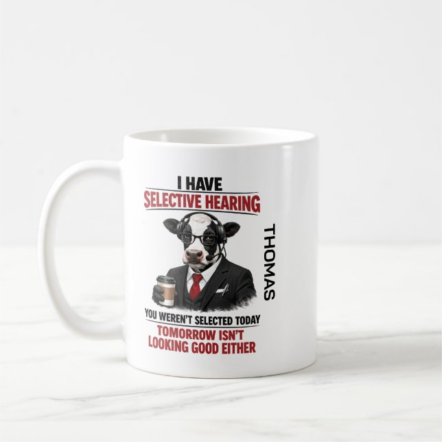 Caneca De Café Selective Hearing cow Mug | Funny Coworker (Esquerda)