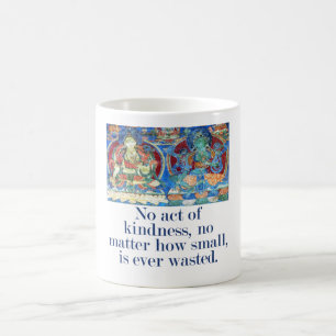 Caneca De Café Sem Ato De Bondade - Citação De Compaixão