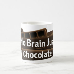 Caneca De Café Sem Cérebro Apenas Chocolate Engraçado Slogan