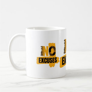 Caneca De Café Sem Desculpas. Apenas Resultados. Modo Sem Desculp