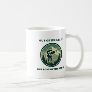 Caneca De Café Sem fôlego, mas adorando a vista Caminhada engraça
