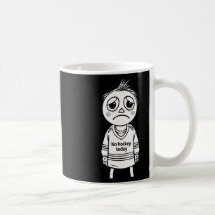 Caneca De Café Sem Hóquei Hoje Presente Engraçado Para Fãs Jogado