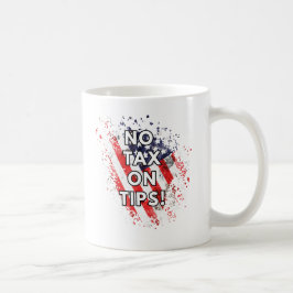 Caneca De Café Sem Imposto Sobre Dicas - Mug De Café Patriótico